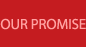 Our Promise