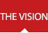The Vision